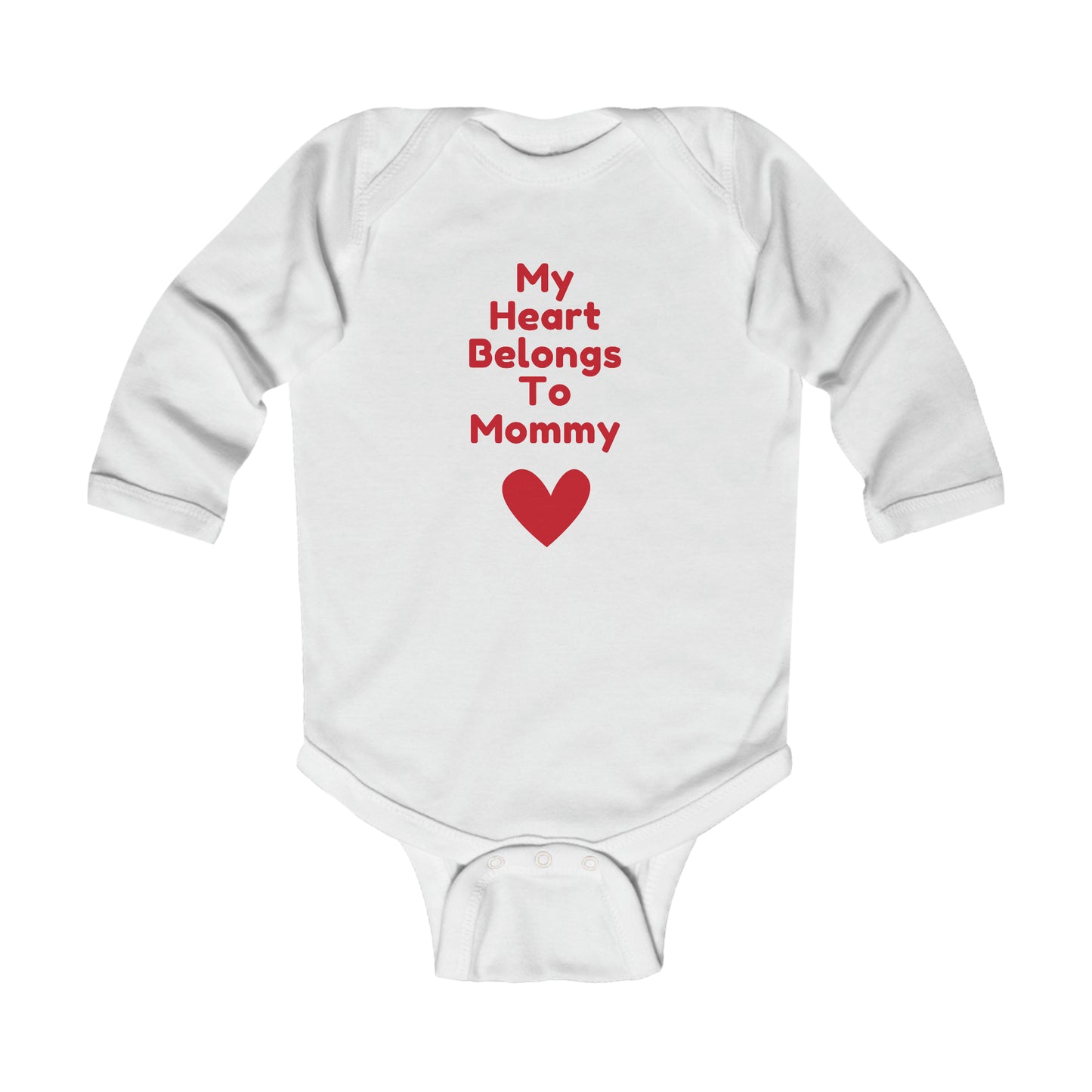 My Heart Belongs To Mommy Infant Long Sleeve Bodysuit