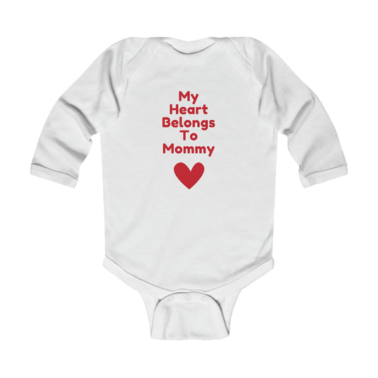 My Heart Belongs To Mommy Infant Long Sleeve Bodysuit