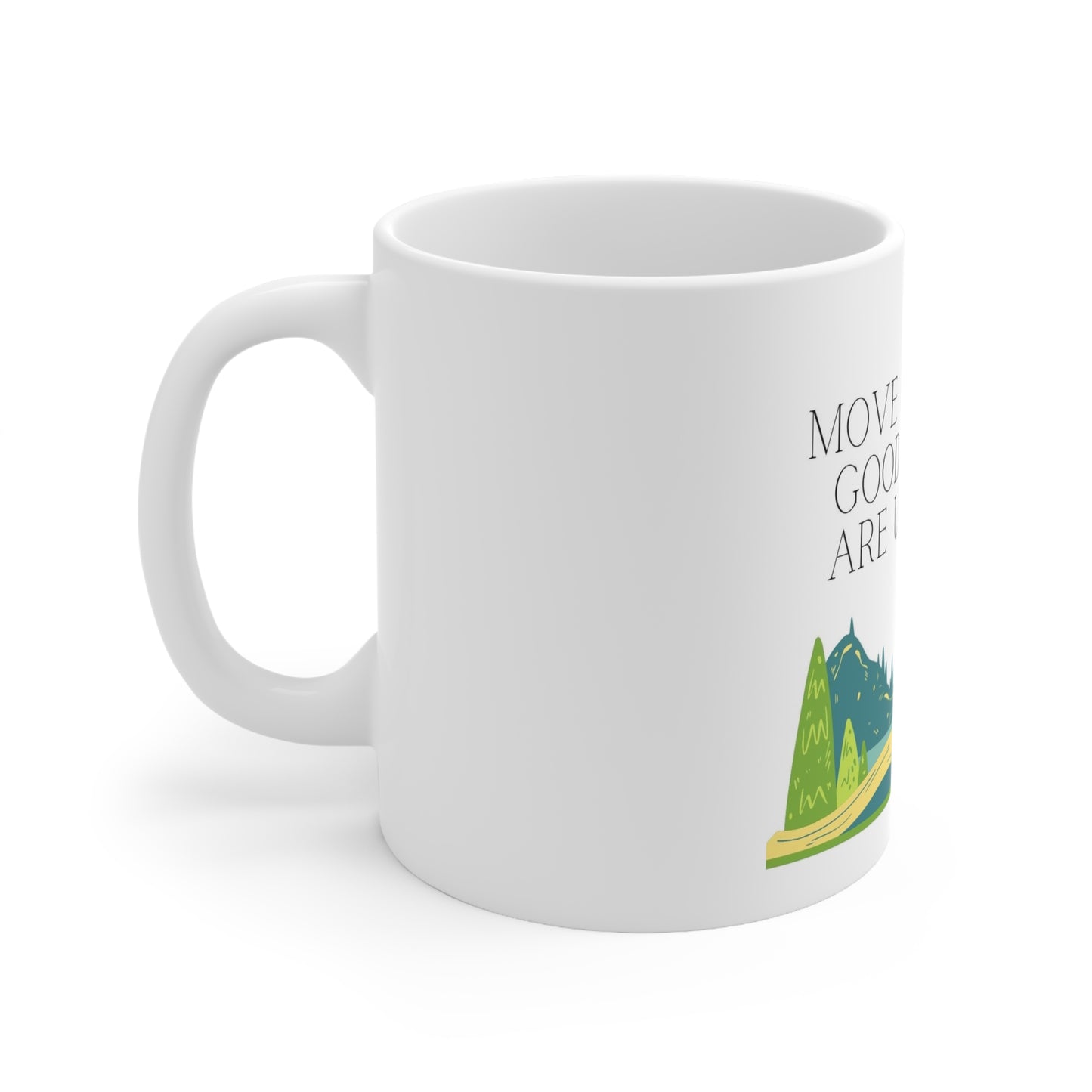 Move Forward Ceramic Mug 11oz