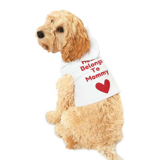 My Heart Belongs To Mommy - Valentine's Day Pet Hoodie