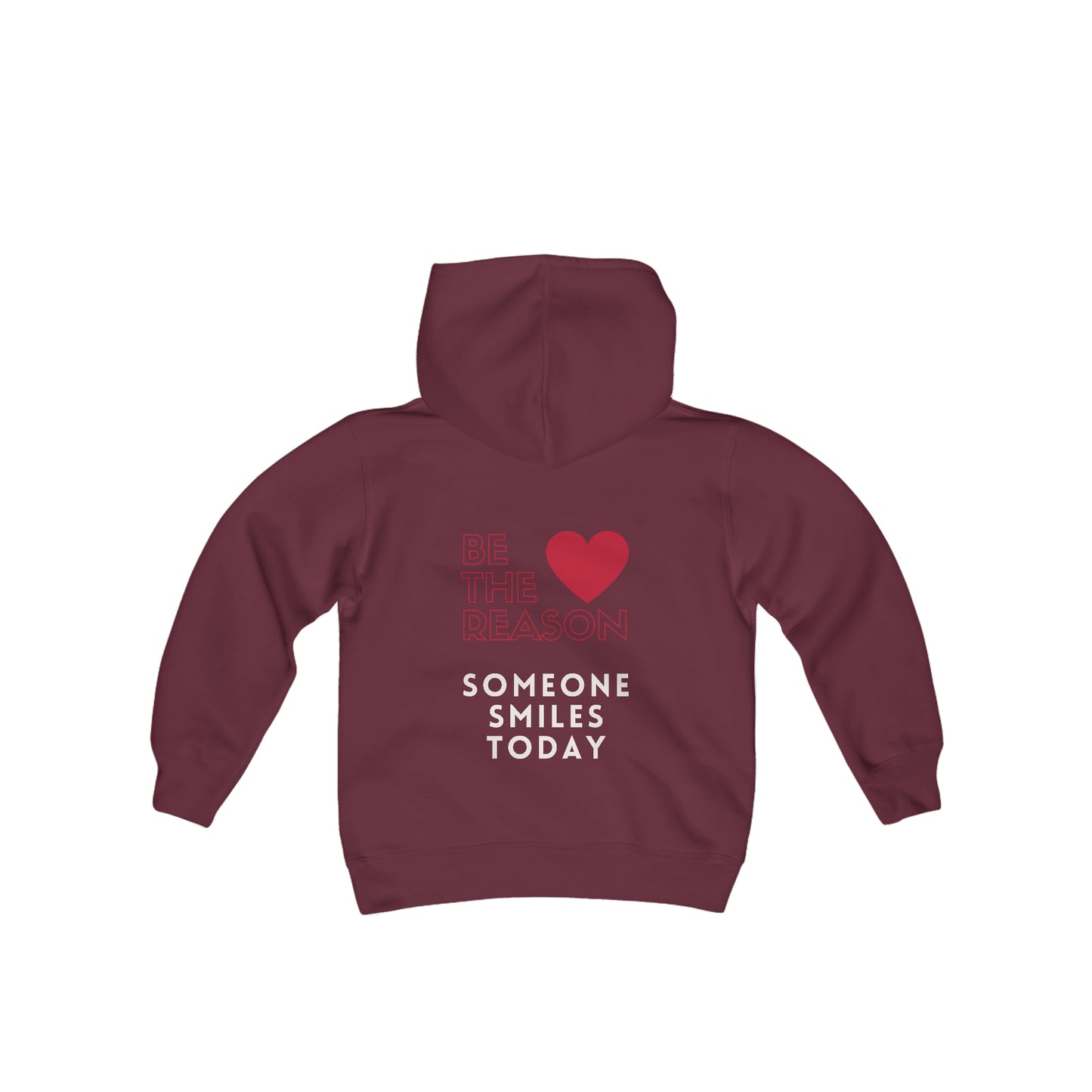 Be The Reason Someone Smiles Today Youth Heavy Blend Hooded Sweatshirt