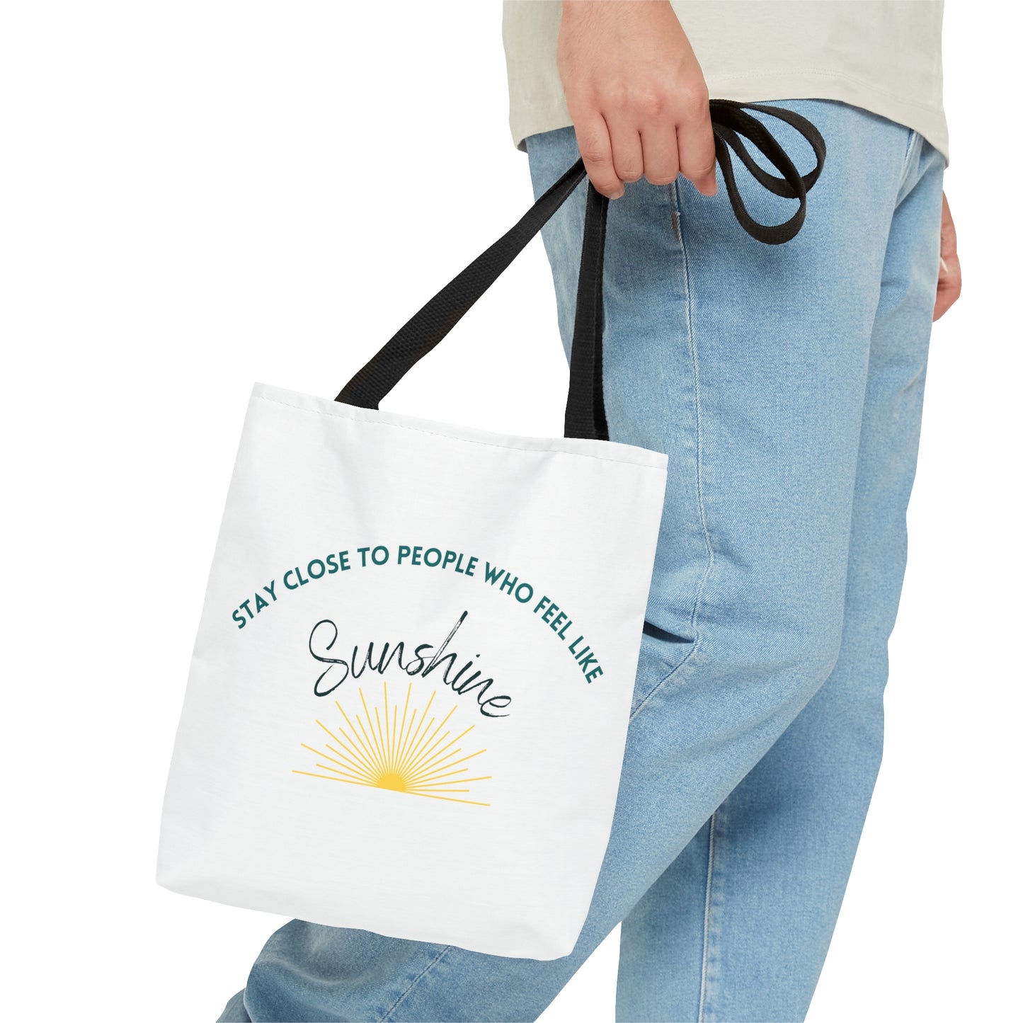 Stay Close to People Who Feel Like Sunshine Tote Bag (AOP)