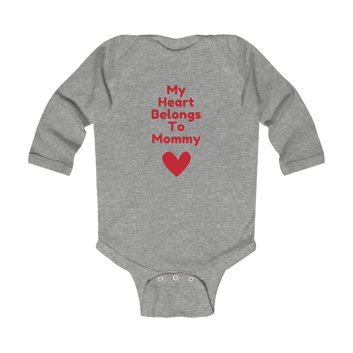 My Heart Belongs To Mommy Infant Long Sleeve Bodysuit