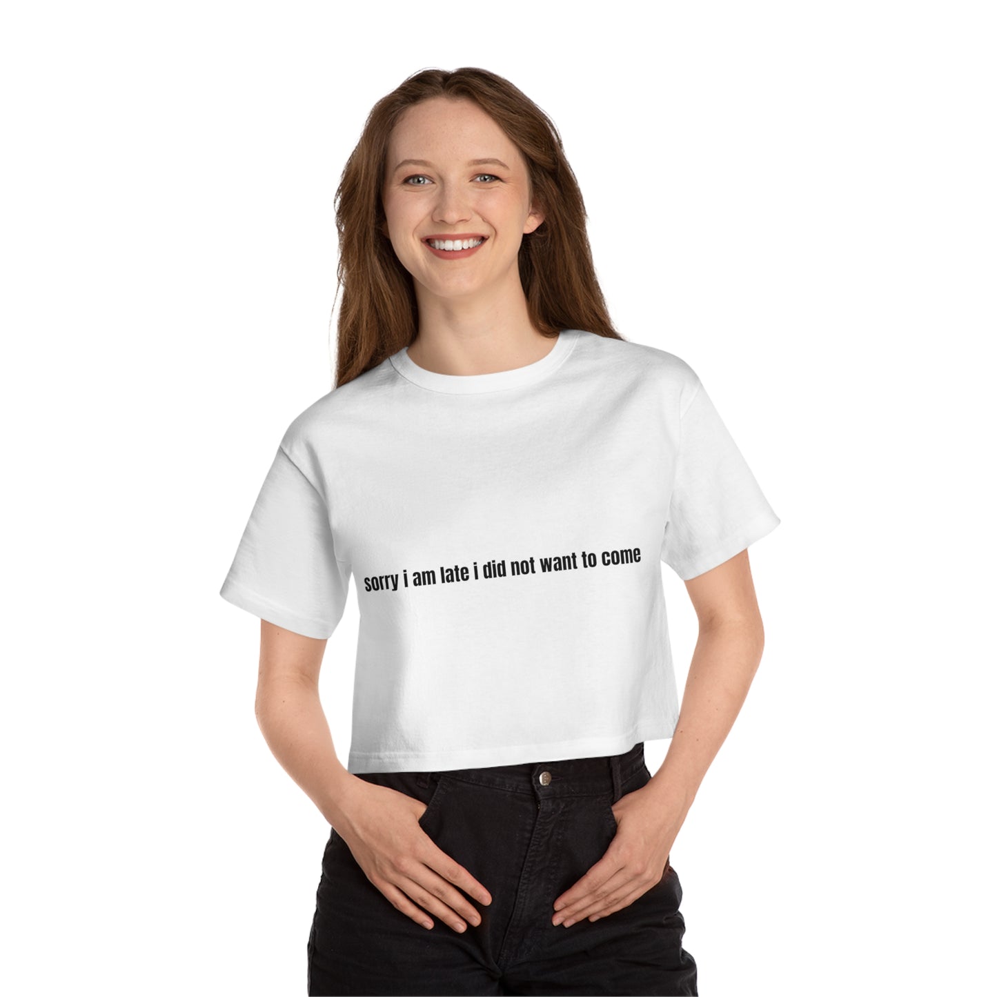 I'm Sorry I am Late I Didn't Want To Come Women's Heritage Cropped T-Shirt